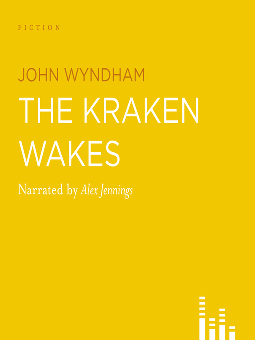 Title details for The Kraken Wakes by John Wyndham - Wait list